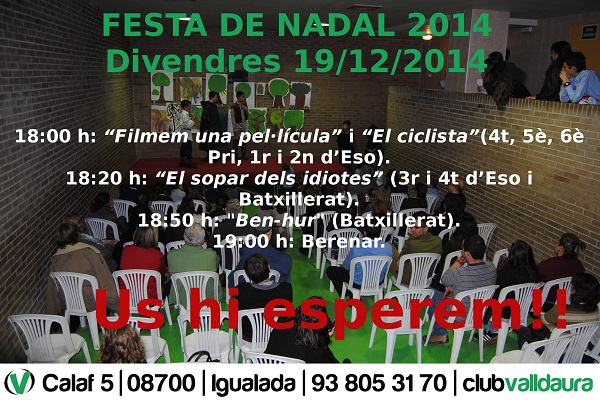 Divendres 19 de desembre, Festa de Nadal a Valldaura 2014 - Club Valldaura