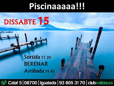 Anem a la Piscina!!! (15/06/2013) - Club Valldaura