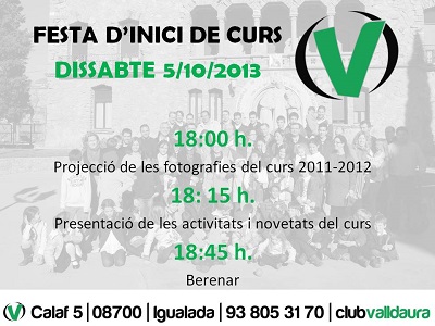 Festa d'inici de curs 2013-2014 (05/10/2013) - Club Valldaura