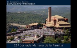 Jornada Mariana Familiar a Torreciutat 2010