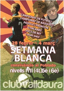 Setmana blanca al Poblat