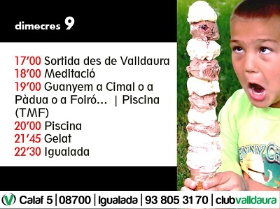 Dimecres d'estiu! (09/07/2014) - Club Valldaura