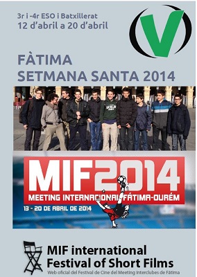 Fàtima - 3r-4t ESO i Bat - Setmana Santa - 12 a 20/04/2014  - Club Valldaura